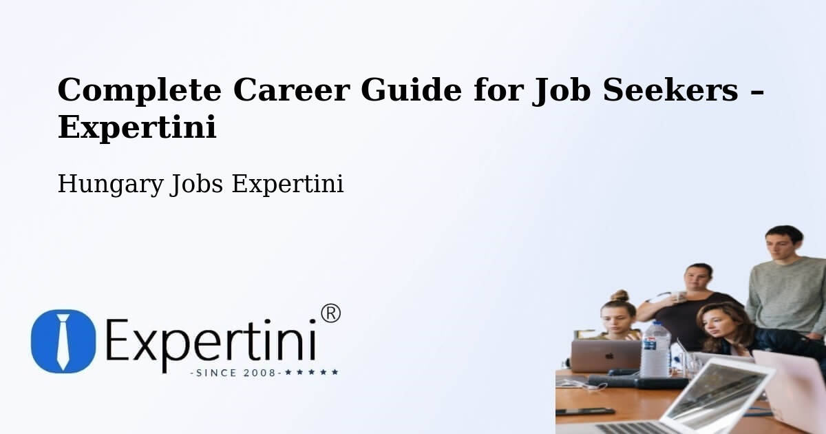 Career Guide for Job Seekers – Tököl - Tököl, Hungary Jobs Expertini