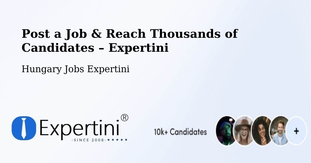Post a Job in Tököl – Hire the Right Talent - Tököl, Hungary Jobs Expertini