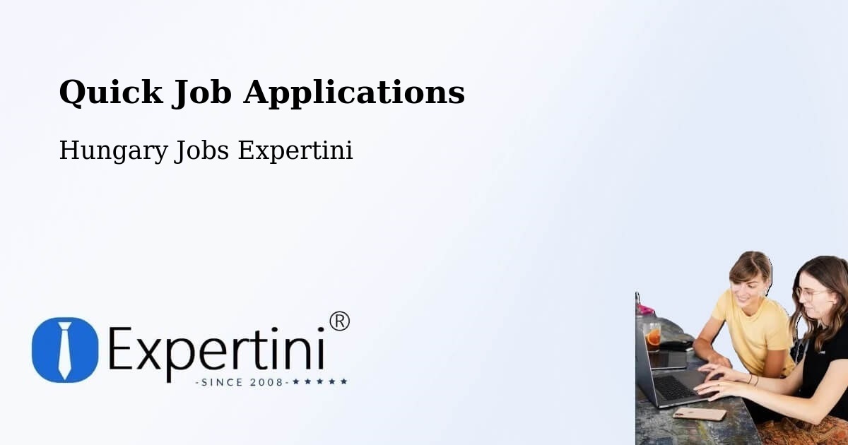 Quick Apply Feature – Tököl - Hungary Jobs Expertini